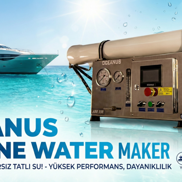 Oceanus Water Makers ile Kesintisiz Su Çözümü